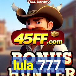 lula 777
